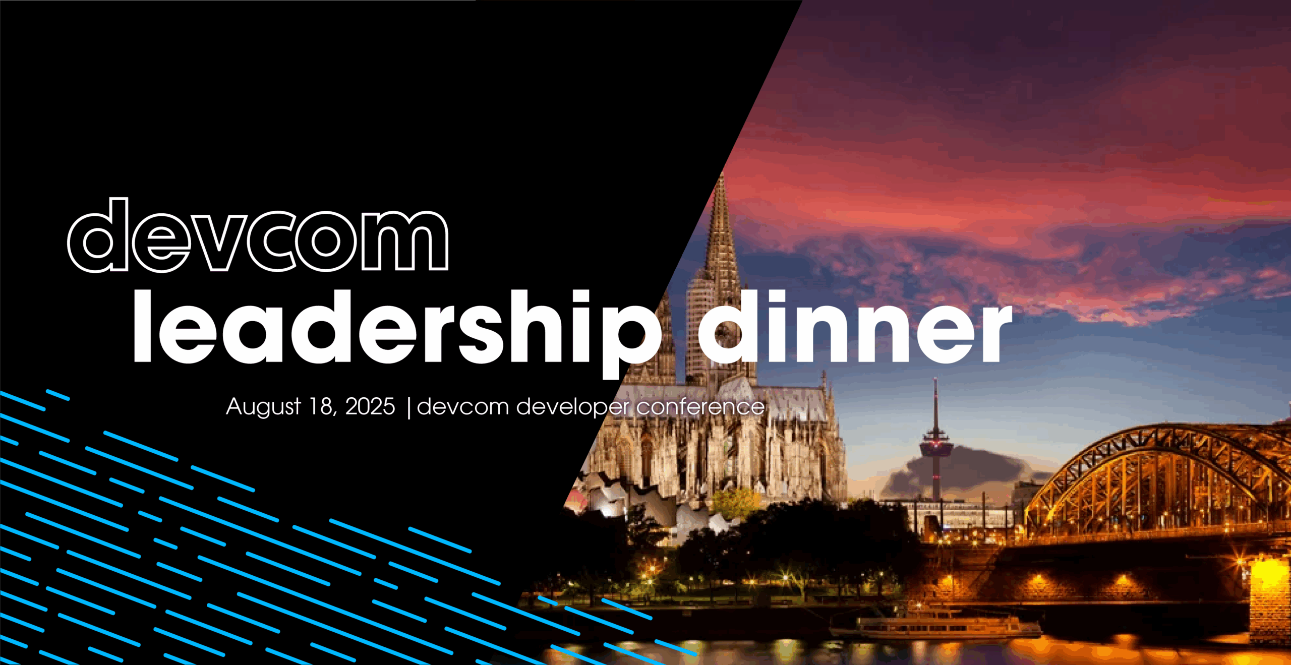 dld2025ddc_eventbrite_v1 Banner image for the devcom leadership dinner at #ddc2025 including the Cologne skyline